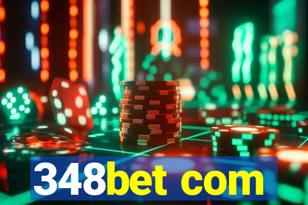 348bet com